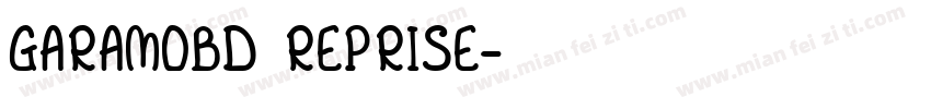 GARAMOBD REPRISE字体转换